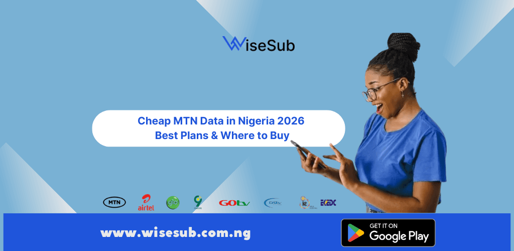 Cheap MTN data plans Nigeria 2026 — buy online via WiseSub